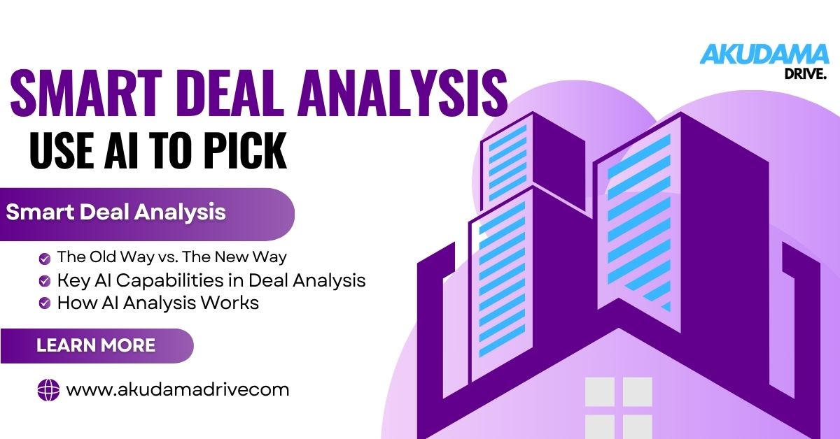 Smart Deal Analysis: Use AI to Pick Winning Properties